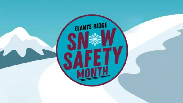 Giants Ridge January Snow Safety Month